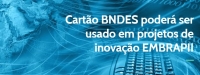 EMBRAPII e BNDES assinam acordo para fomentar inova&ccedil;&atilde;o